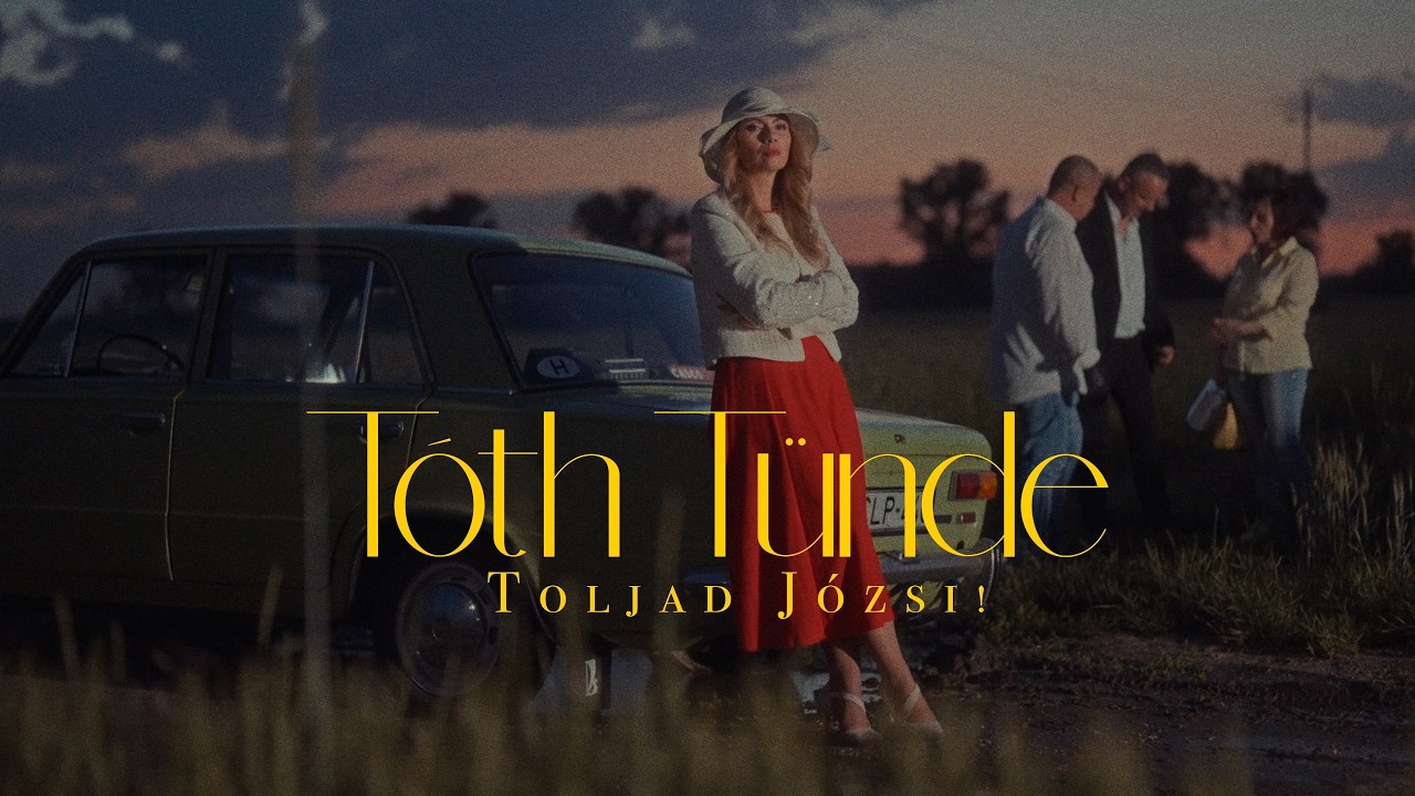 T&oacute;th T&uuml;nde - Toljad, J&oacute;zsi! (Official Music Video)
