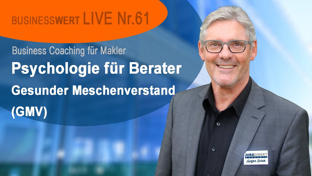 LIVE &ndash; PSYCHOLOGIE F&Uuml;R BERATER - gesunder Menschenverstand