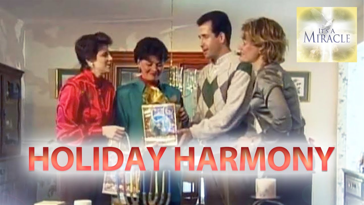 Holiday Harmony - It's a Miracle