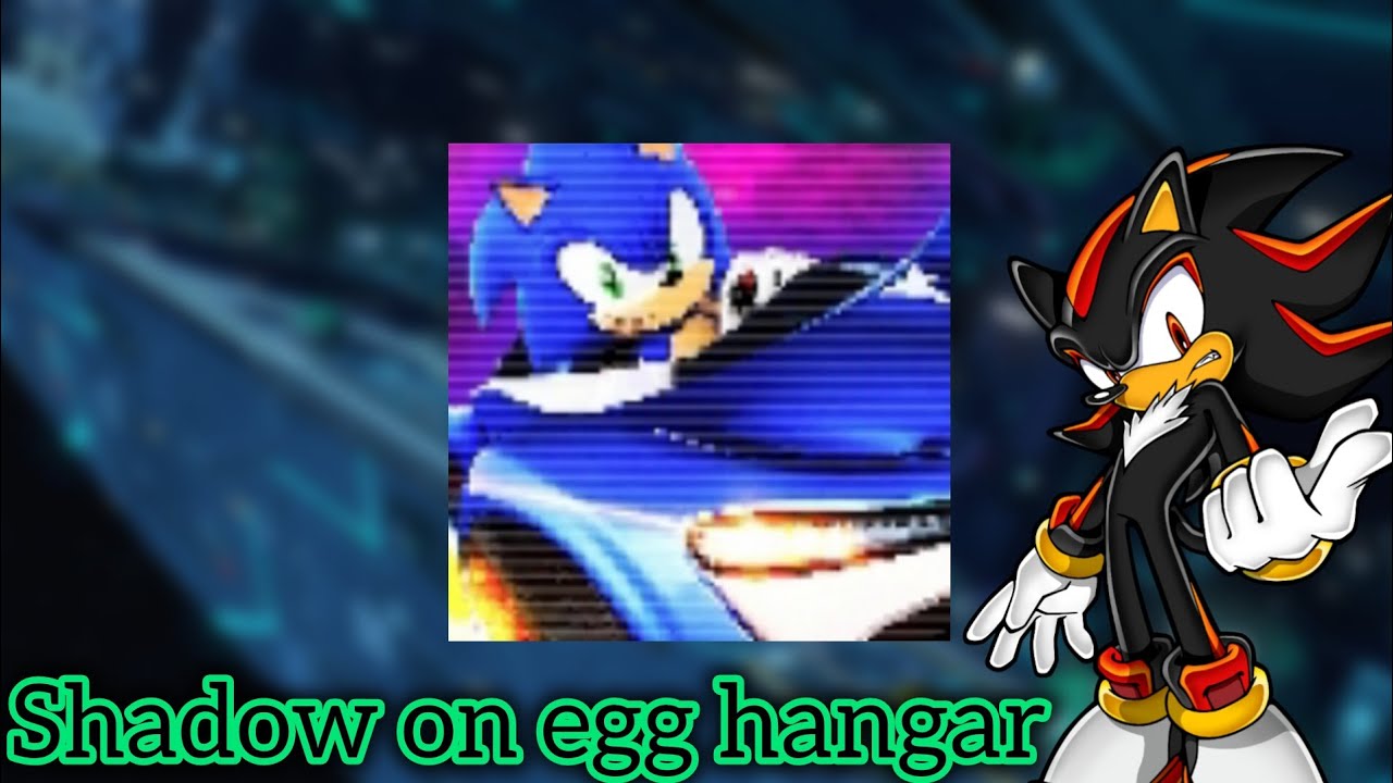 Shadow on egg hangar gameplay!