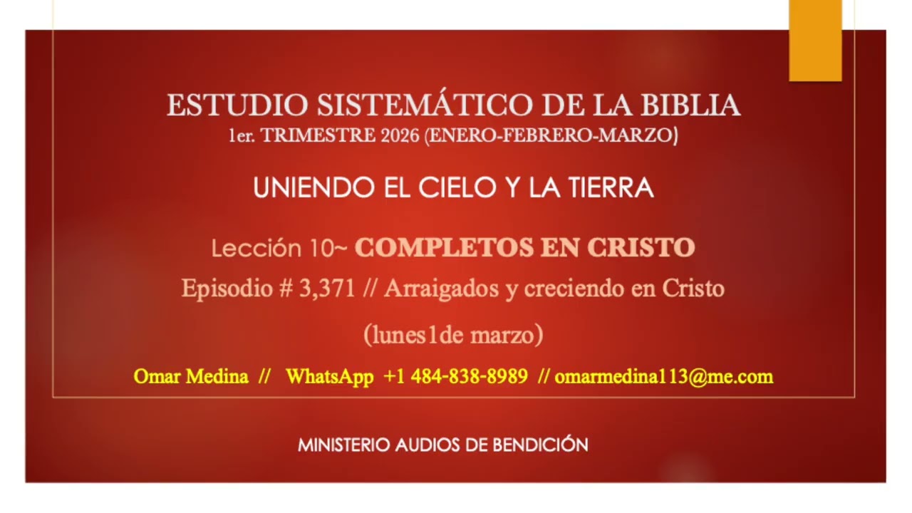 Estudio Sistemático de la Biblia #3,371 lunes 2 de marzo 2026