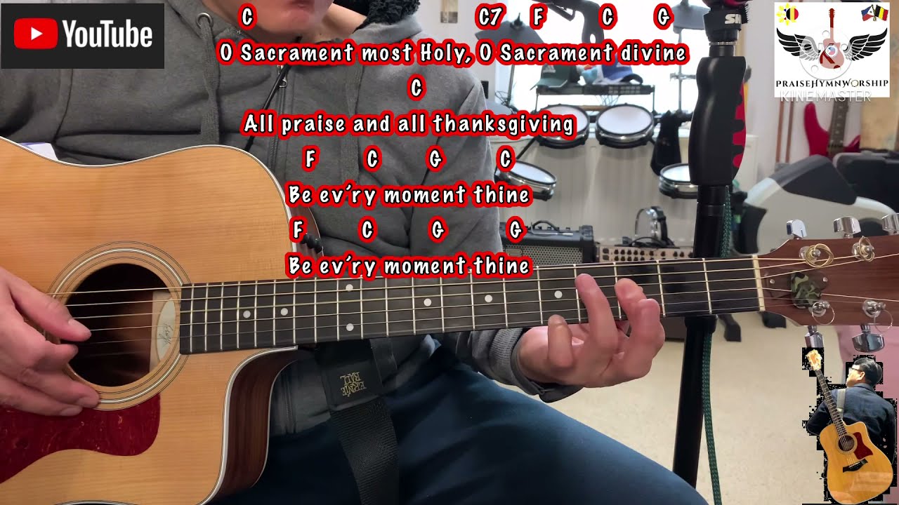 O Sacrament Most Holy - guitar tutorial-chords and lyrics - Benediction of the Holy Sacrament