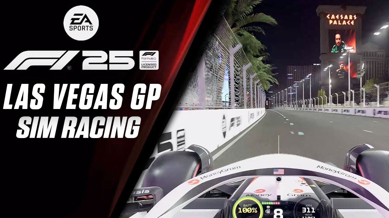 F1 25 | Las Vegas GP 2025 | Sim Racing | Las Vegas Street Circuit Walkthrough