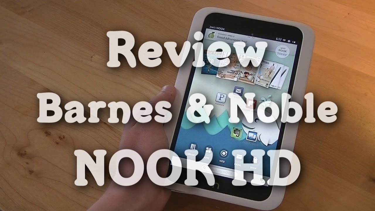Review: Barnes & Noble NOOK HD