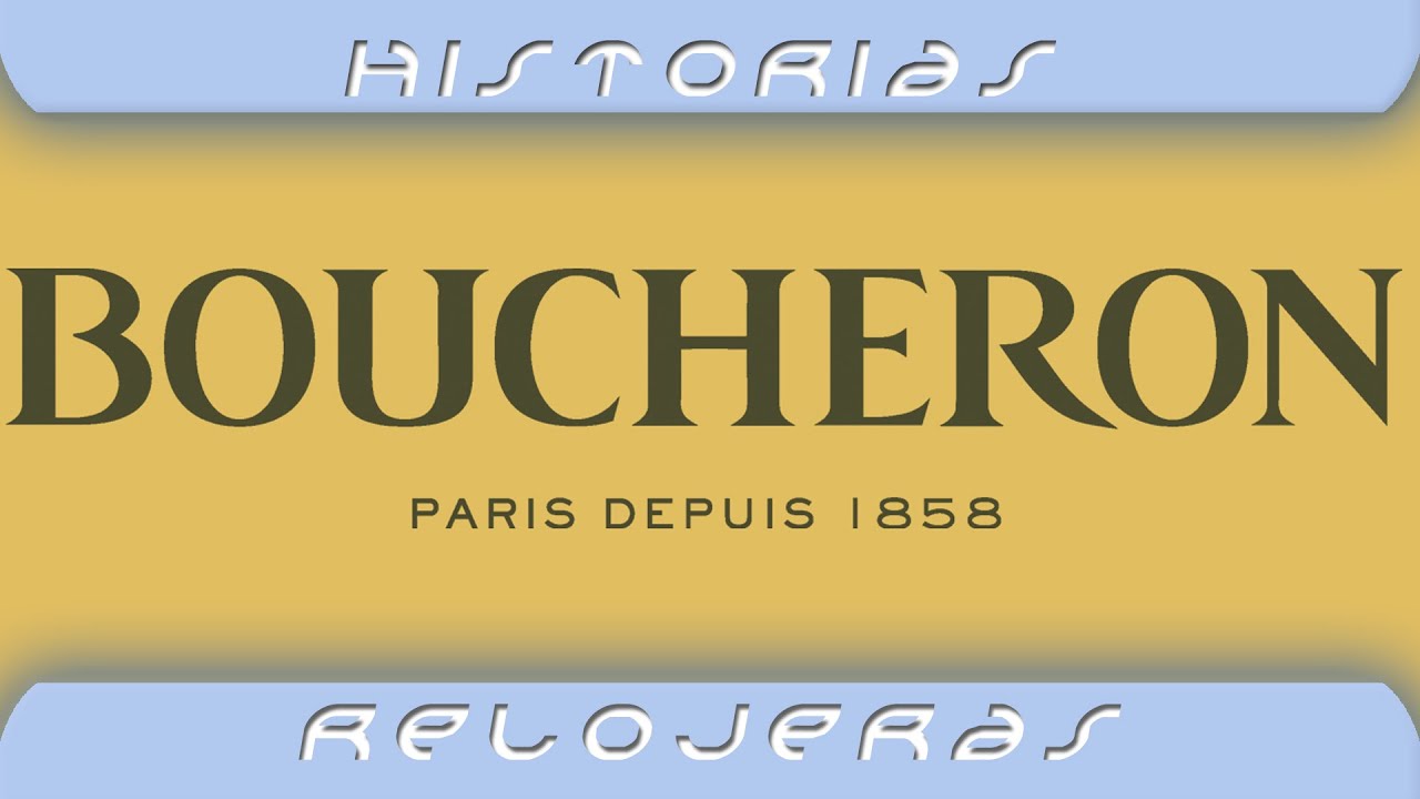 Breve historia de la relojera Boucheron