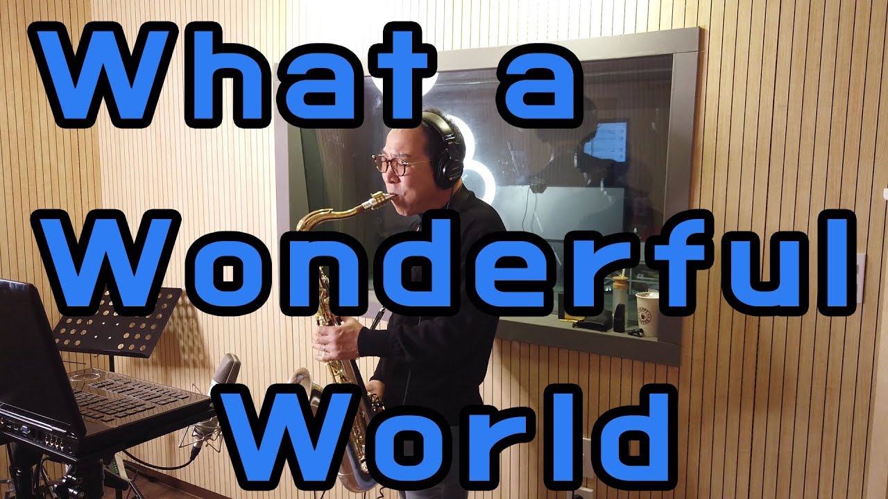 #What_A_Wonderful_World #Jung-sik_Lee_Saxophone #루이_암스트롱
