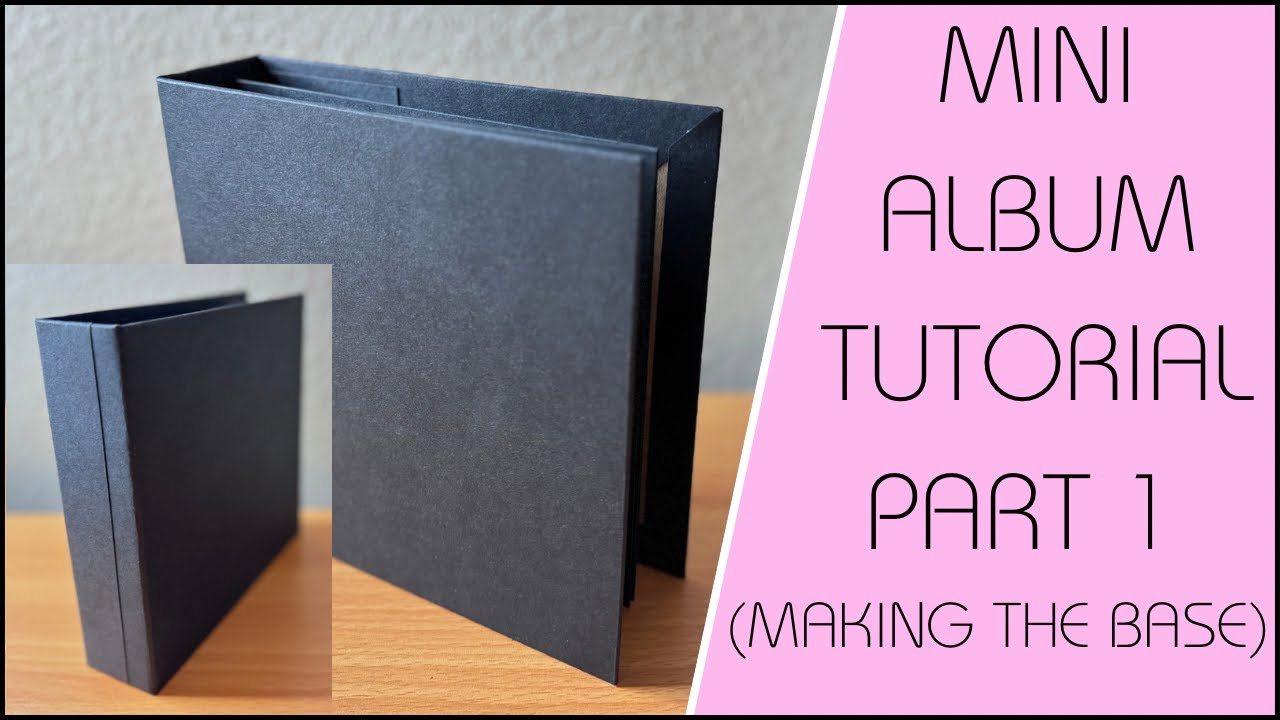 how to make a mini album base using chipboard - 6.5 x 6.5 mini album tutorial part 1