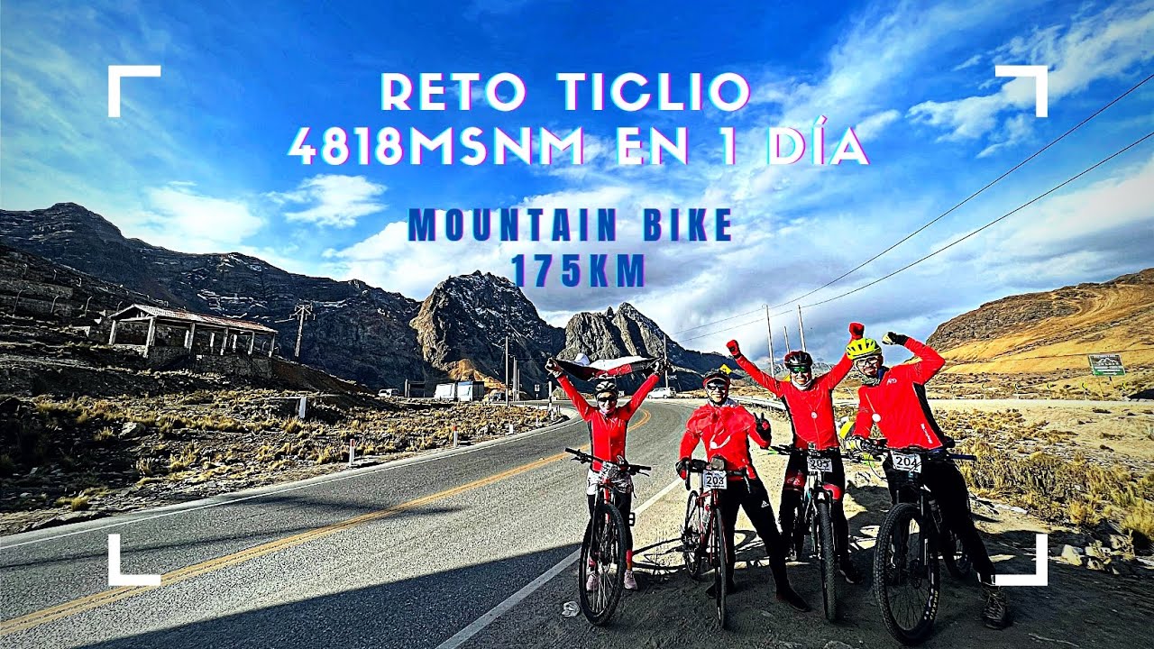 Reto Ticlio 4818 msnm/ 1DÍA en bicicleta 🚴🏻🏔️