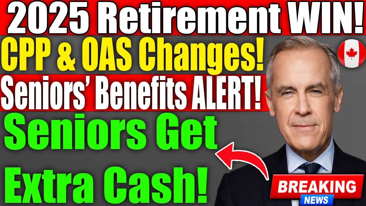 Must-Watch! CPP & OAS Benefits 2025&mdash;Everything Seniors Need