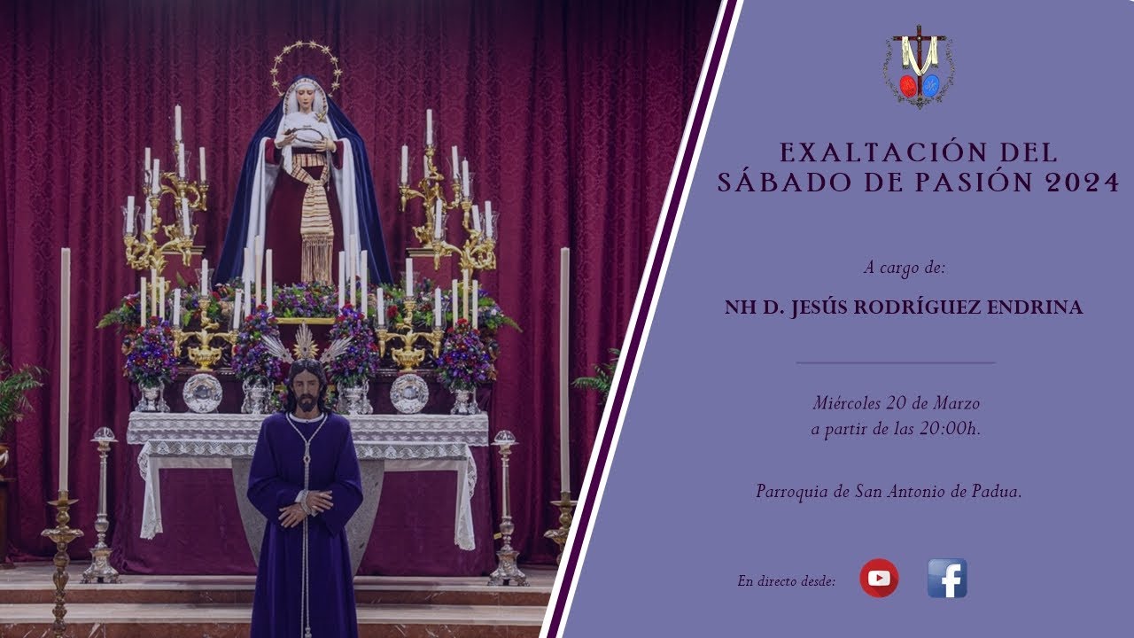 Exaltación del Sábado de Pasión 2024.