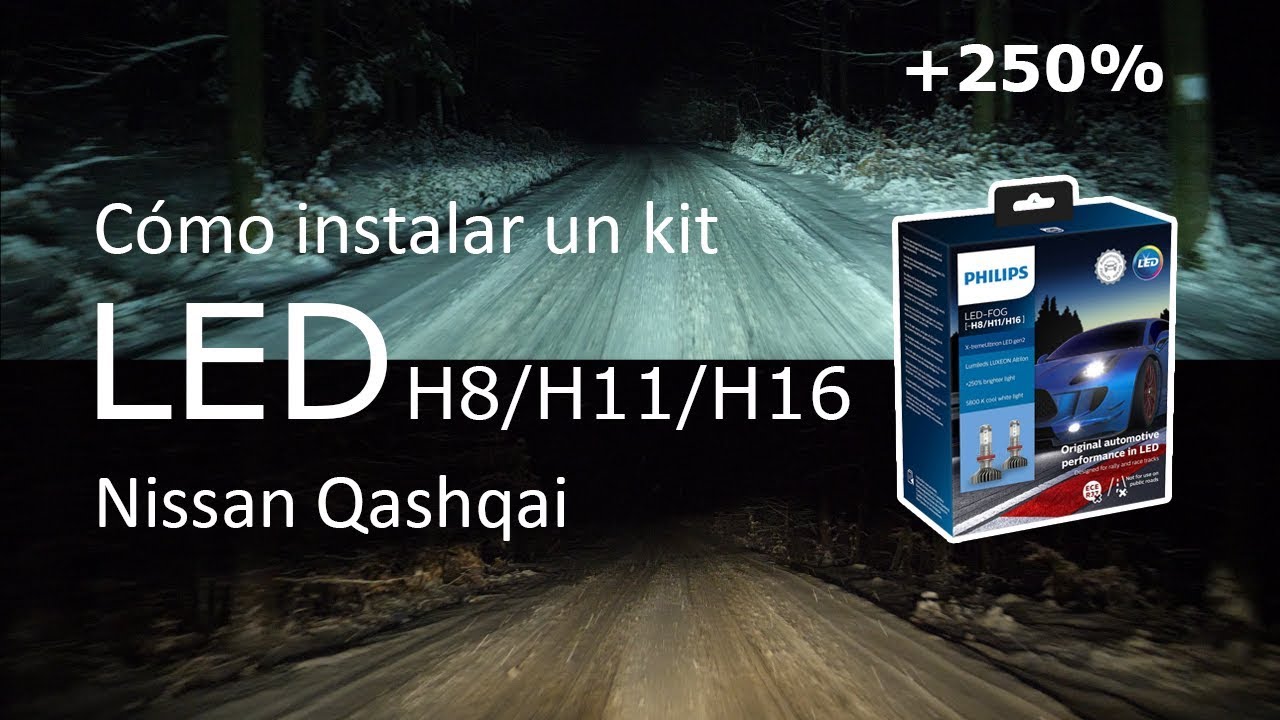 Cómo instalar un kit de bombillas LED anti niebla H8 / H11 / H16 QASHQAI 🌫️