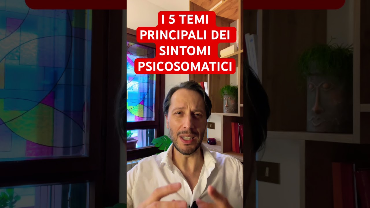 5 temi principali dei sintomi psicosomatici #psicosomatica #psicologia #inconscio