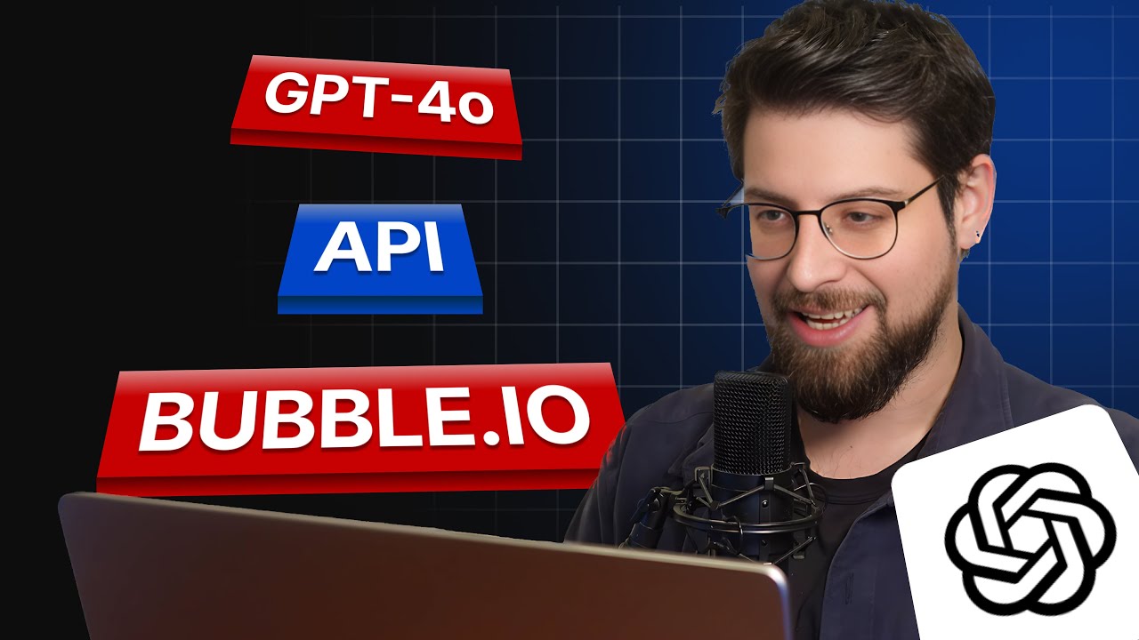 Connecter GPT-4o et Bubble.io (POSSIBILITÉS DE DINGUES !)