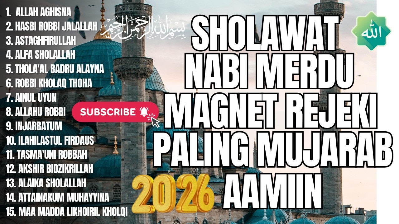 SHOLAWAT PAGI PENARIK REZEKI PALING MUSTAJAB 2026 | SHOLAWAT JIBRIL | ALLAH AGHISNA