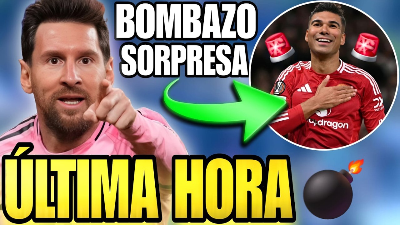 🚨 MESSI podría tener REFUERZO BOMBA en INTER MIAMI 🤯 CASEMIRO sería el ELEGIDO💥 ¿REAL o HUMO? 😱