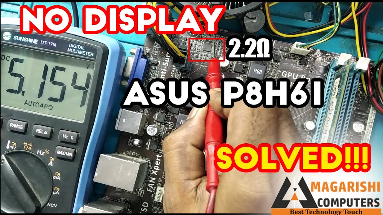 #ASUS P8H61 DESKTOP MOTHERBOARD  POWER ON & NO DISPLAY issue FIxed!!!