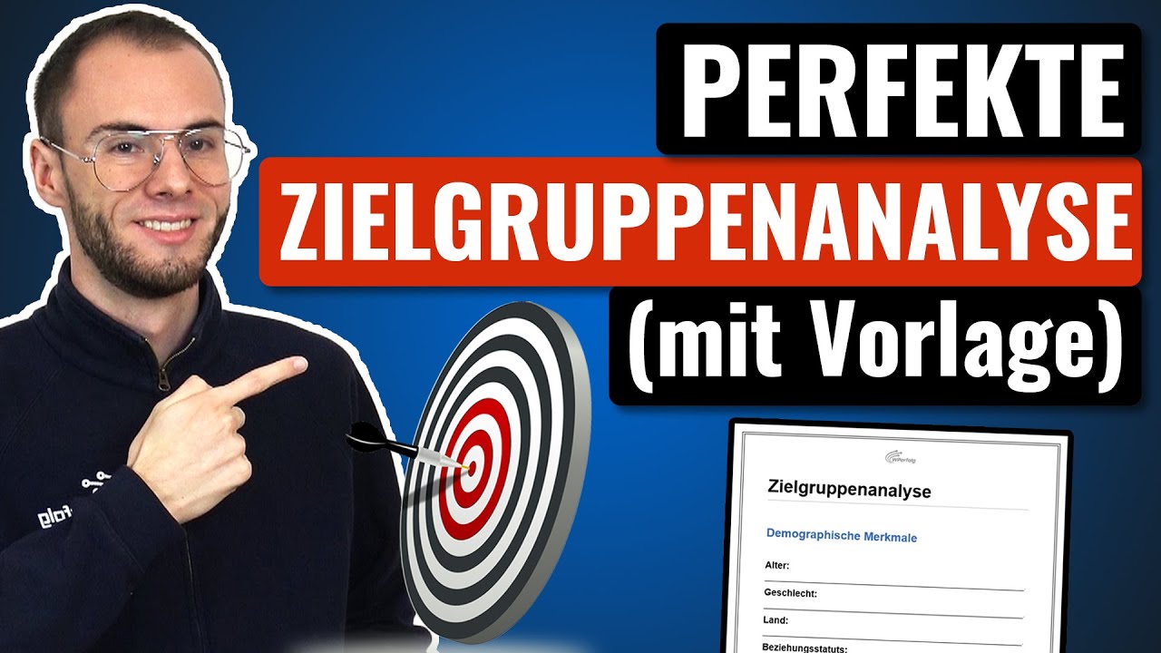 Zielgruppenanalyse (2026): Schritt f&uuml;r Schritt perfekte Zielgruppe finden + Vorlage & KI Prompts