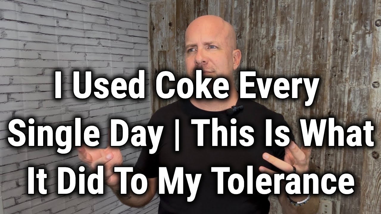 I Used Coke Every Single Day | This Is What It Did To My Tolerance
