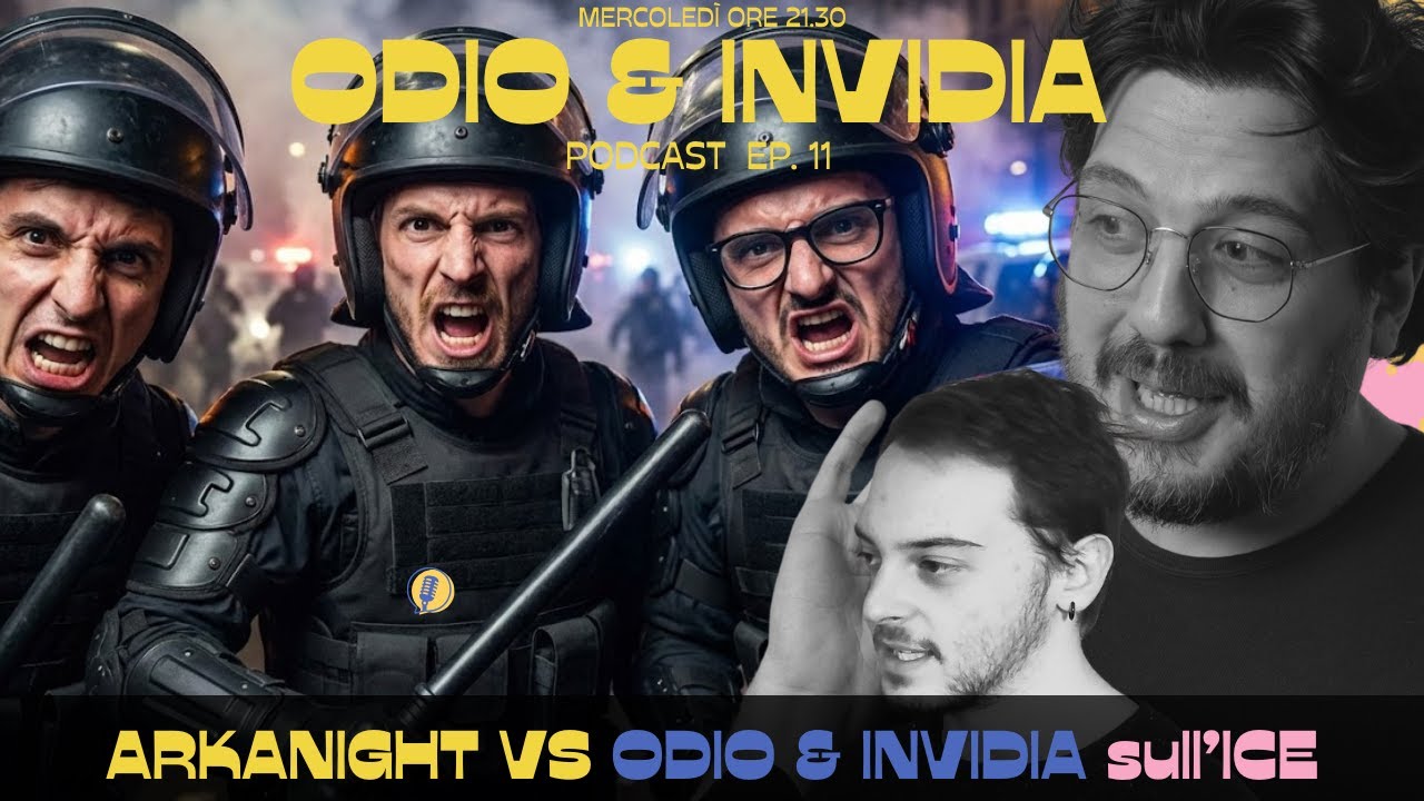 Odio & Invidia Podcast VS ARKANIGHT sull'ICE xon i TRUMPiani Italiani