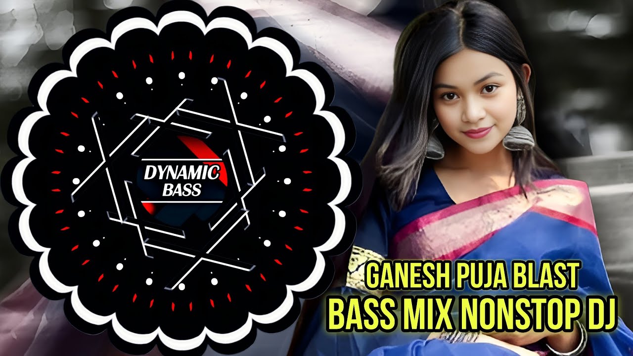 Ganesh Puja Blast l Bass Mix l Nonstop Dj Songs l DYNAMIC BASS 