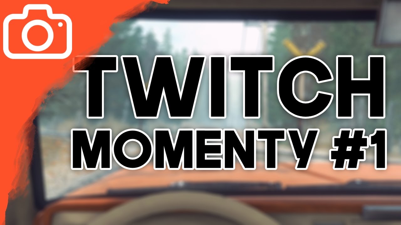 TWITCH MOMENTY #1