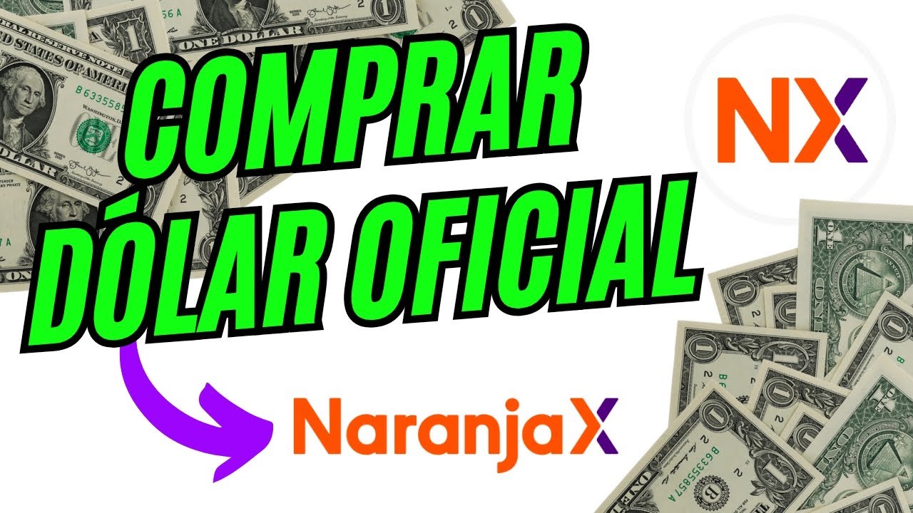 DOLAR Oficial ! COMPRAR en Naranja X ! FACIL y R&aacute;pido ! 💸