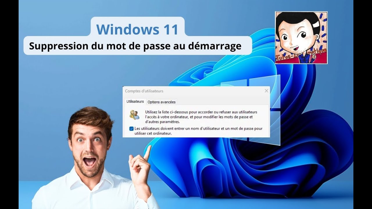 Windows 11 : Supprimer le mot de passe au démarrage Windows grâce à deux astuces !