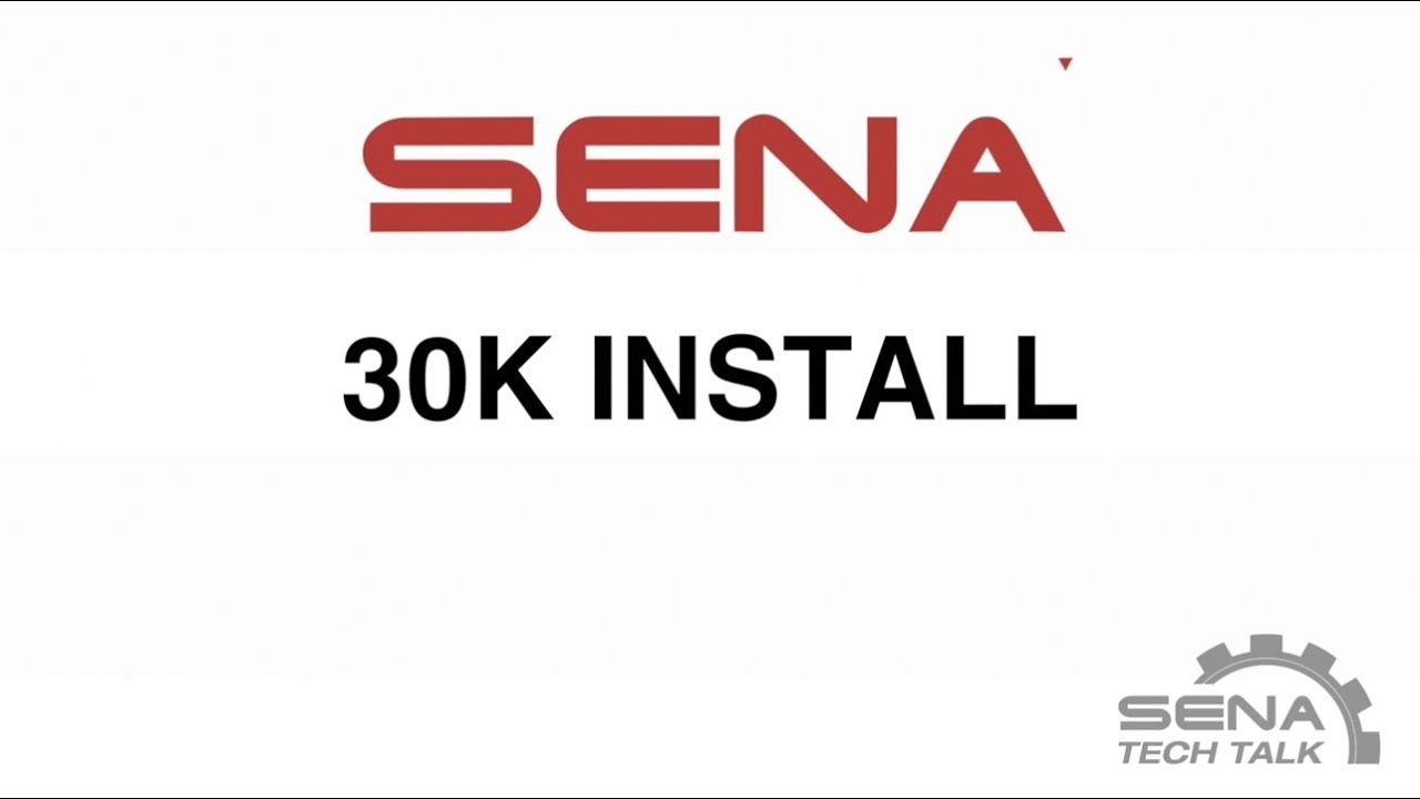 Sena 30K Install