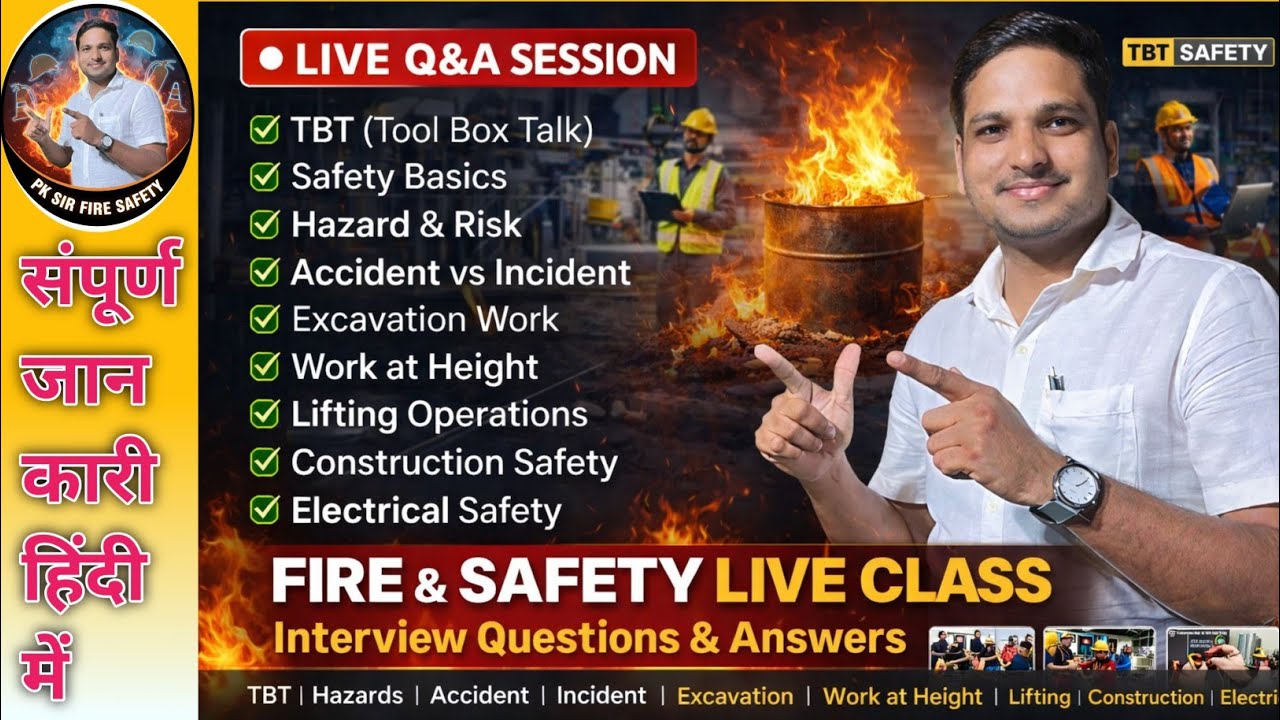 Fire & Safety Live Class | All Interview Questions & Answers | TBT to Electrical Safety#firesafety 