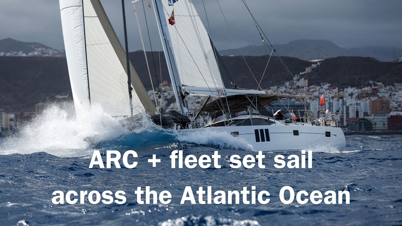 ARC + 2025 | Sailors begin Atlantic adventure