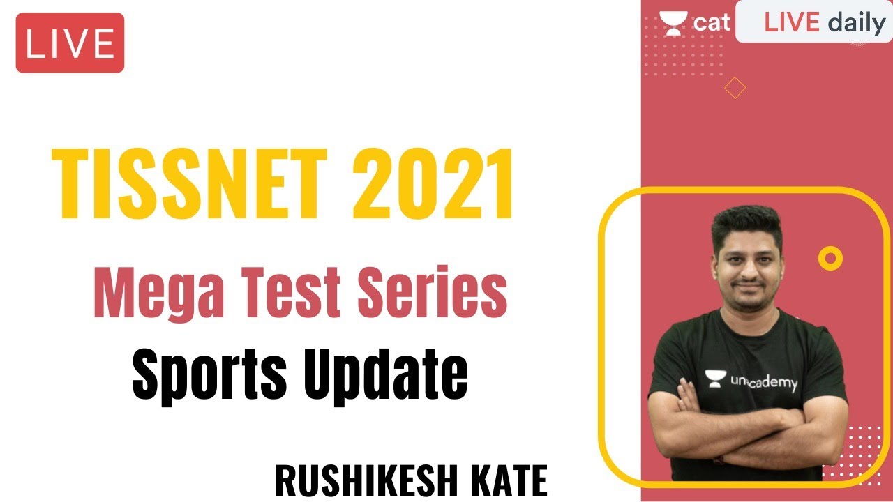 TISSNET 2021 | Mega Test Series | Sports Update l Rushikesh Kate