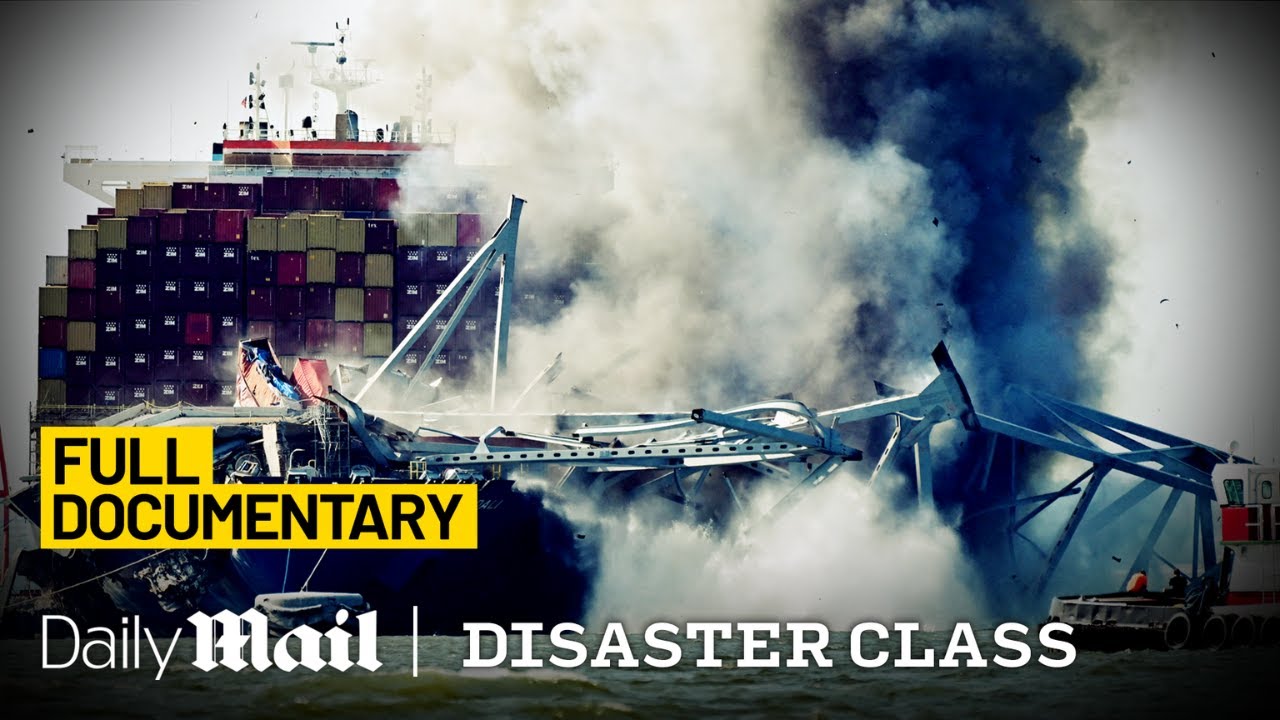 Complete Timeline of the Baltimore Bridge Collapse Explained | Disaster Class | Daily Mail