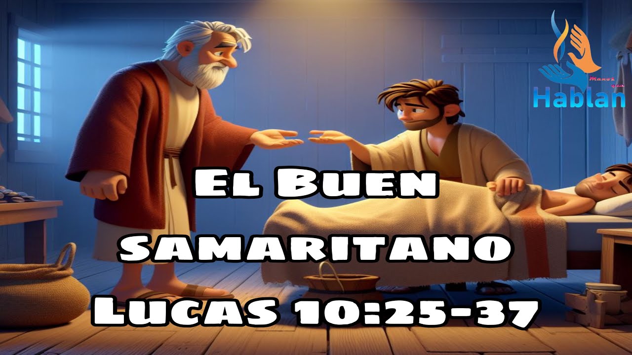 EL BUEN SAMARITANO | Lucas 10:25-37 Ilustrado y animado con IA 🎨