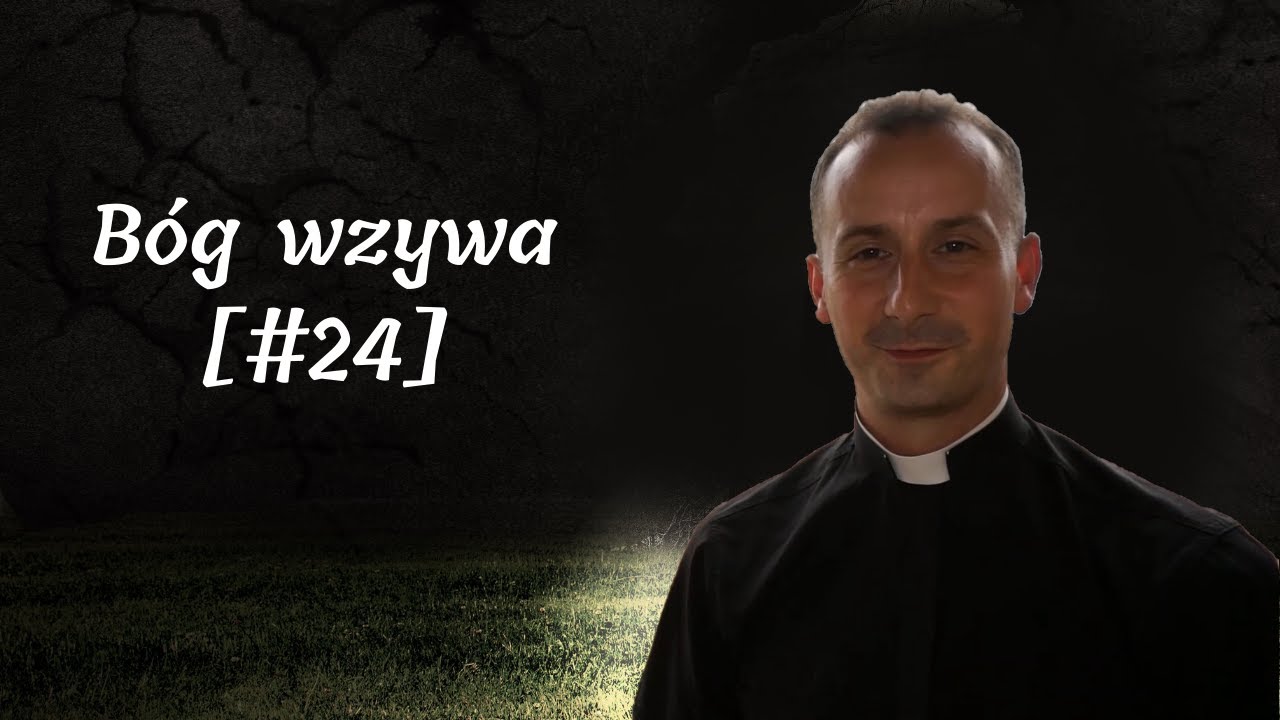 Bóg wzywa - Odkryj swoje powołanie