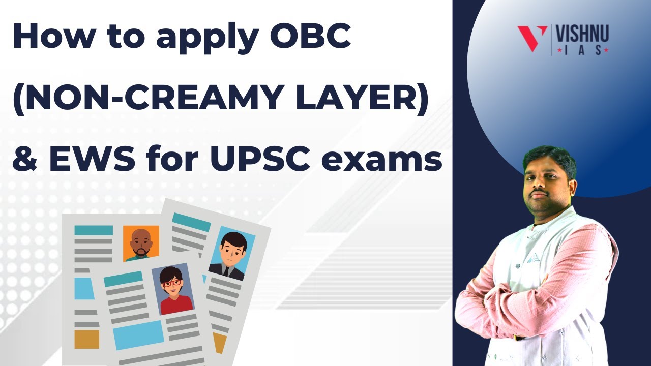 How to apply OBC(NON CREAMY LAYER)and EWS for UPSC exams | UPSC