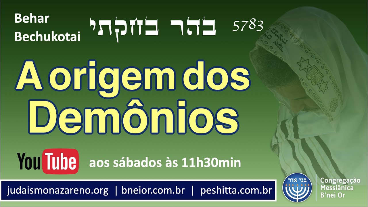 A origem dos demônios (Behar-Bechukotai)