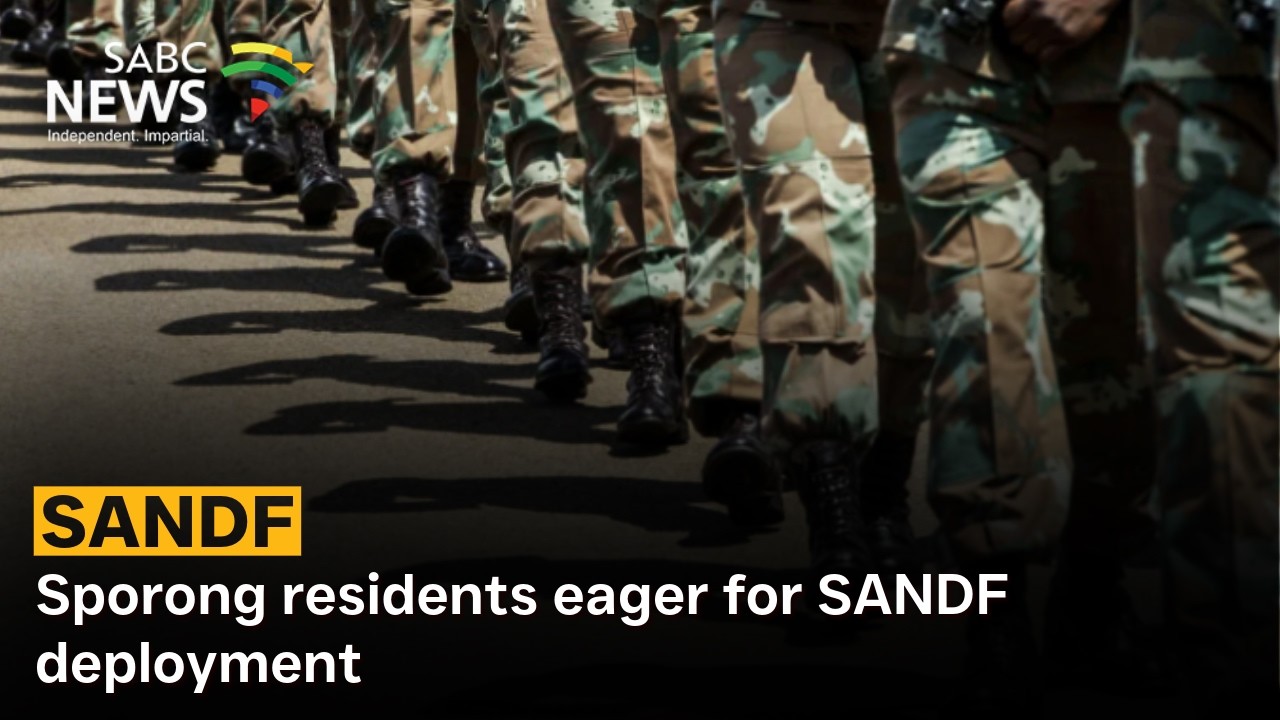 Sporong residents eager for SANDF deployment