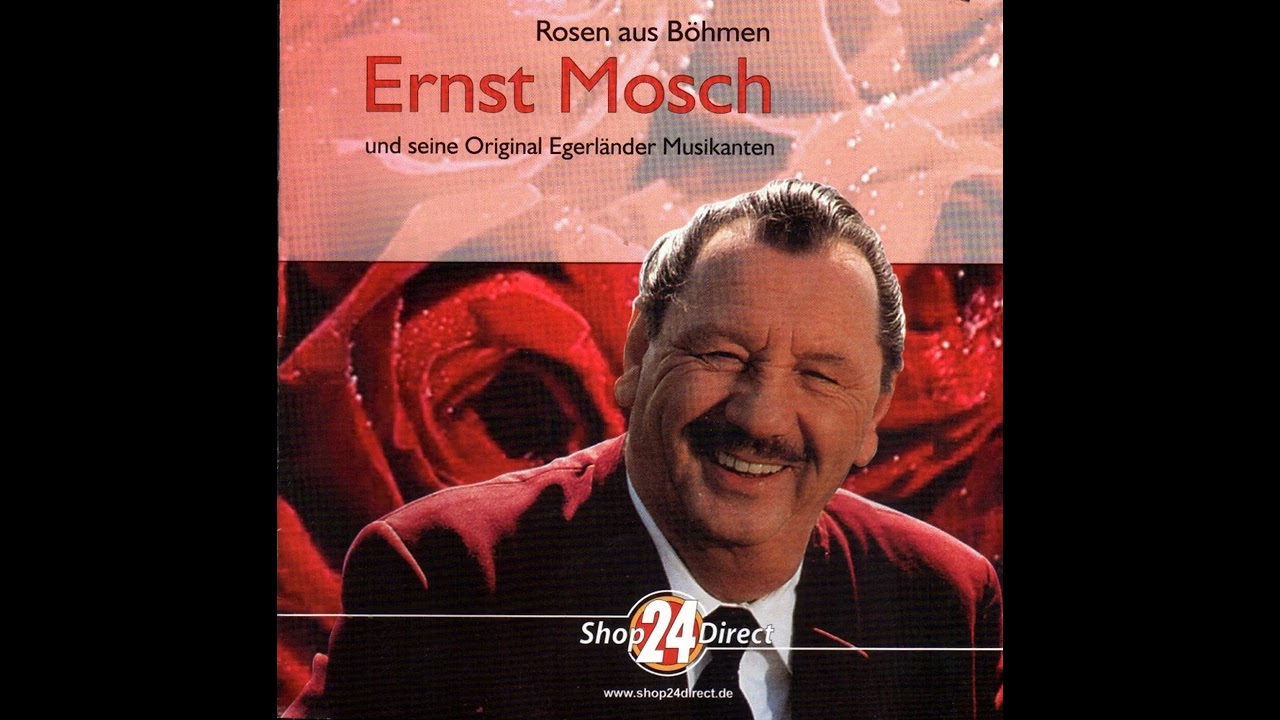 Rosen so Rot - Ernst Mosch und seine Original Egerländer Musikanten