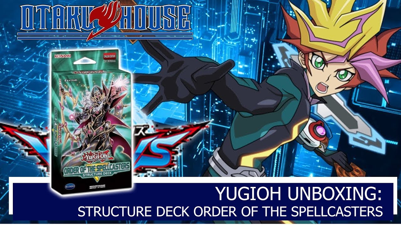 UNBOXING DE YUGIOH STRUCTURE DECK ORDER OF THE SPELLCASTERS