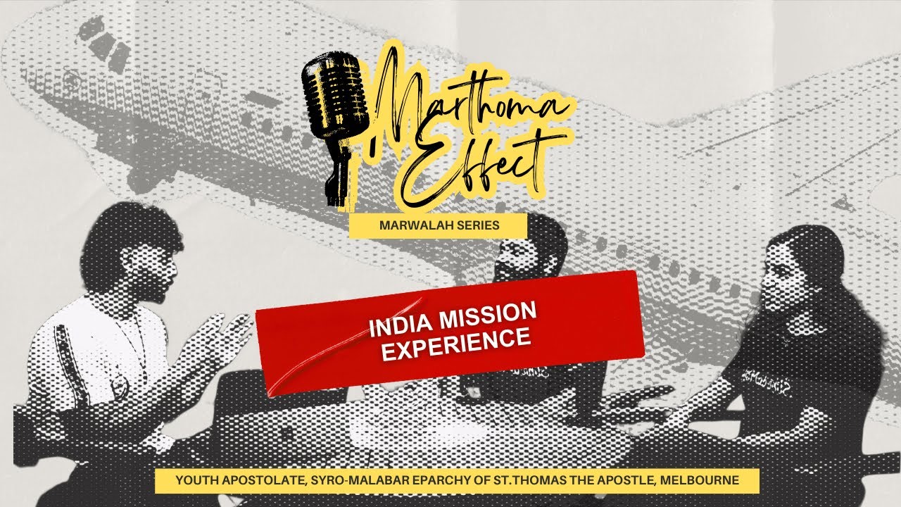 INDIA MISSION: Serving For Souls | Joel Biju & Hilda Ousephachan | Marthoma Effect