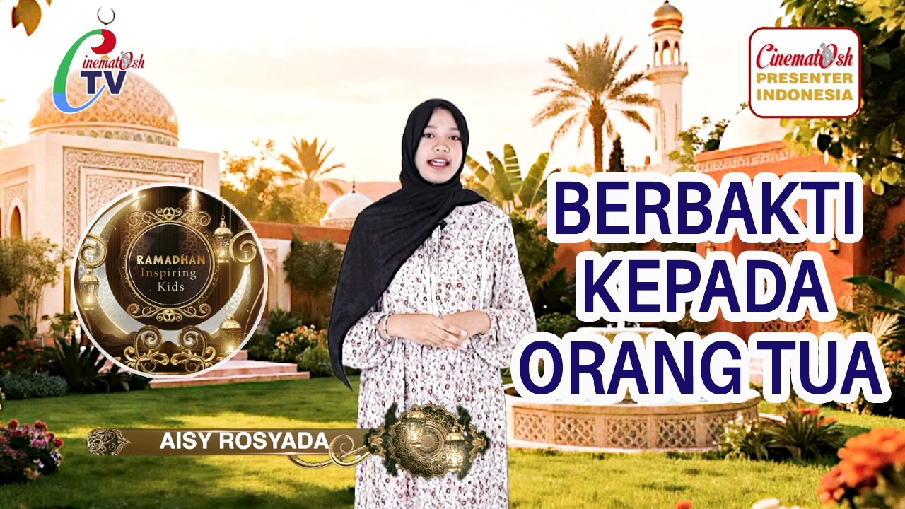 Kurma Kultum Ramadhan - Berbakti Kepada Orang Tua | Ramadhan Inspriring Kids