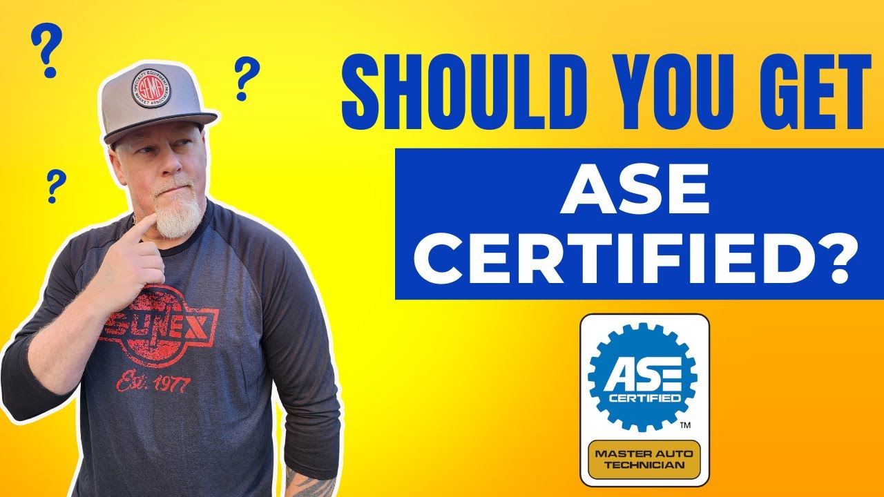 Are ASE Certifications Worth It?