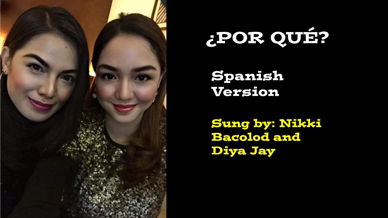 POR QUE (SPANISH VERSION)