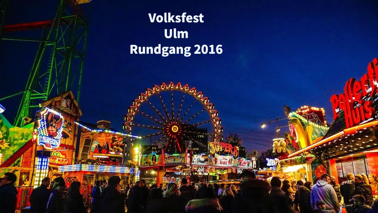 Volksfest Ulm Rundgang 2016