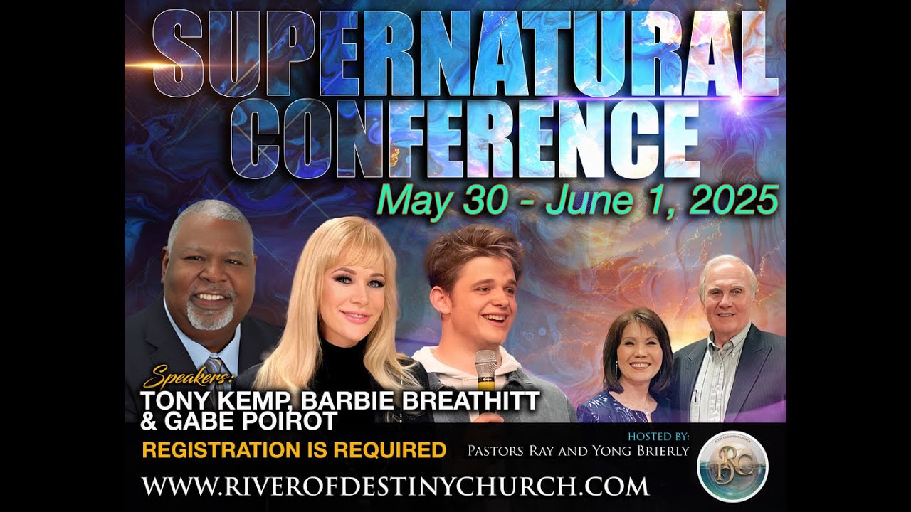 Supernatural Conference Tony Kemp 5/31/2025 Session 4A
