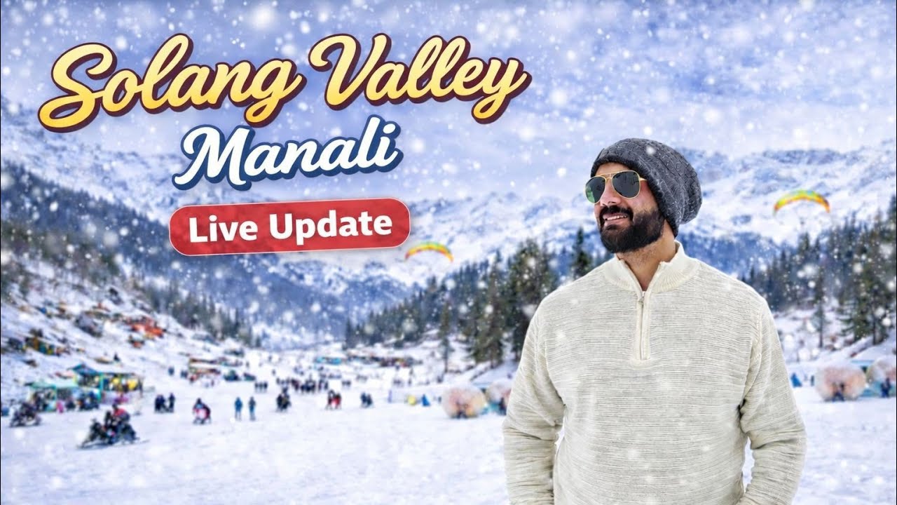 Manali to solang by Car latest Video | Solang Road Trip | Current Road Condition & Snowfall Update