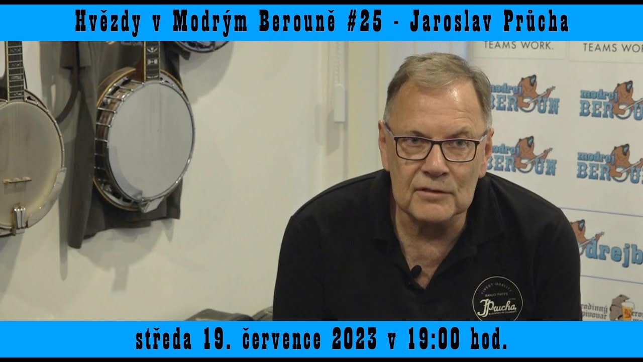 Hvězdy V Modrým Berouně #25 - Jaroslav Průcha