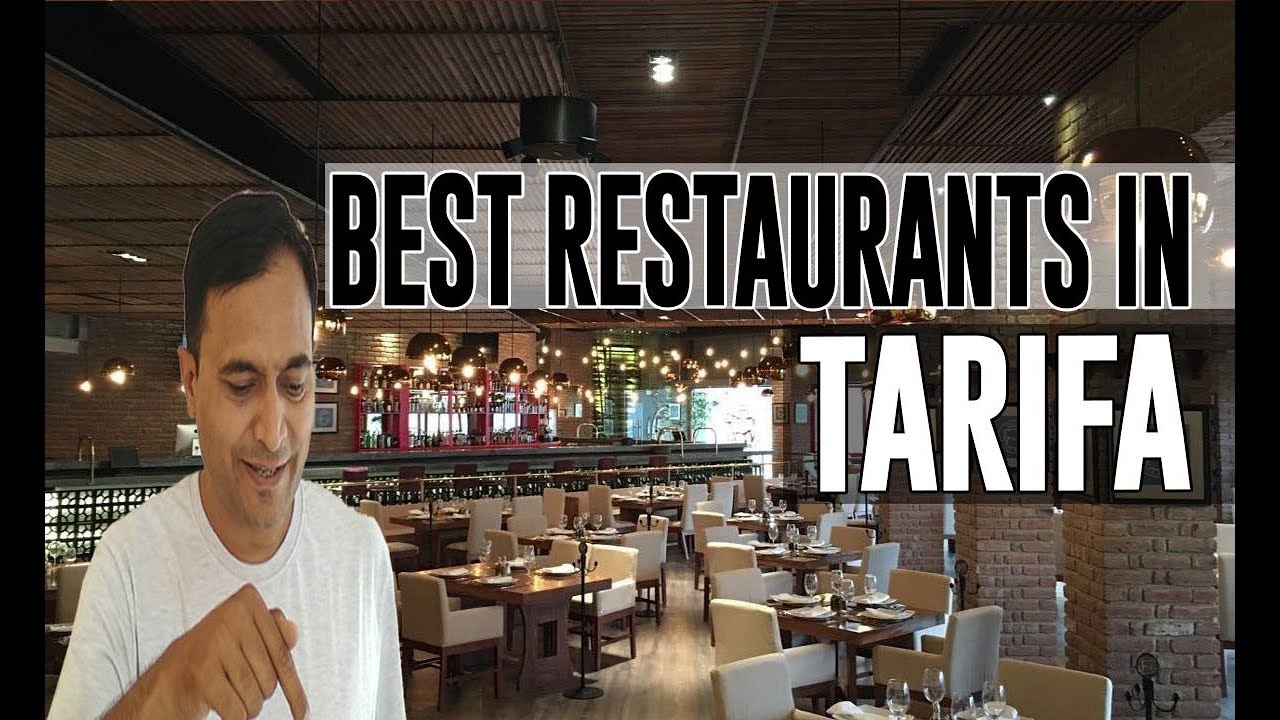 Best Restaurants and Places to Eat in Tarifa , Spain