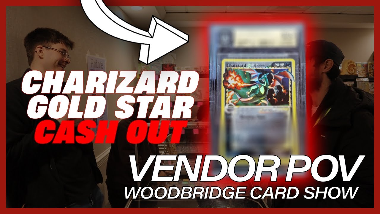 Pokémon TCG Vendor: Woodbridge Card Show - Goldstars & over $10,000 in trades!