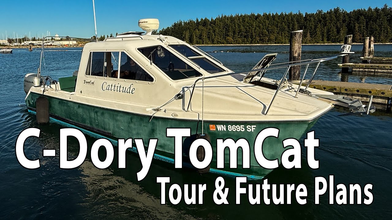 C-Dory TomCat 24 Tour and Future Plans